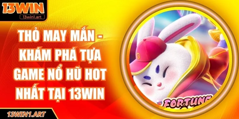 Thỏ May Mắn